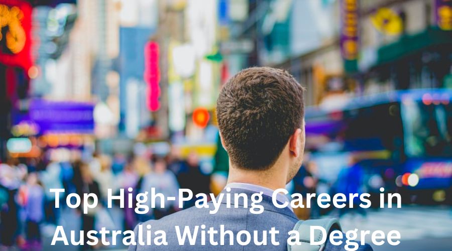 Top High-Paying Careers in Australia Without a Degree