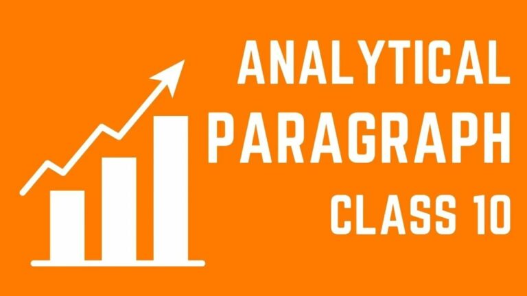 13 Unique Examples of Analytical Paragraphs Class 10