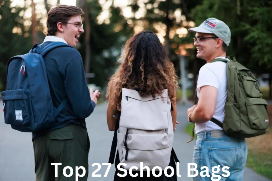 Top 27 School Bags